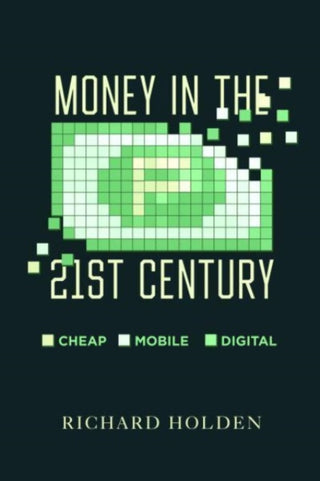Cover image for 9780520395268 - Money in the Twenty-First Century