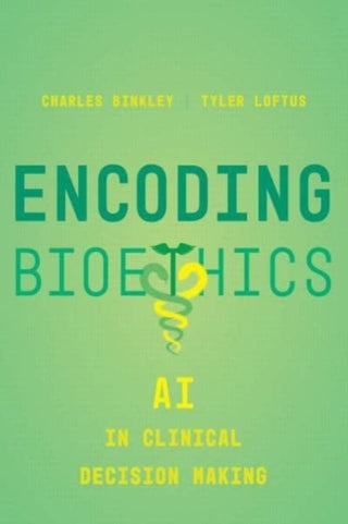 Cover image for 9780520397538 - Encoding Bioethics