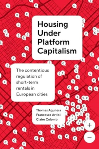 Cover image for 9780520418080 - Housing Under Platform Capitalism