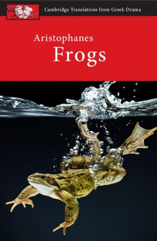 Cover image for 9780521172578 - Aristophanes: Frogs