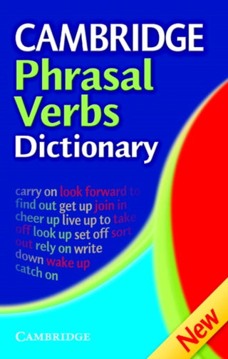 Cover image for 9780521677707 - Cambridge Phrasal Verbs Dictionary