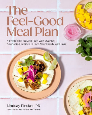 Cover image for 9780525612322 - The Feel-Good Meal Plan