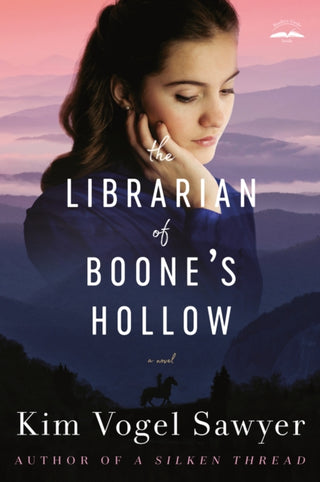 Cover image for 9780525653721 - The Librarian of Boone's Hollow