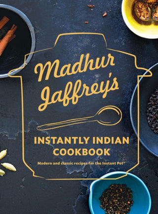 Cover image for 9780525655794 - Madhur Jaffrey's Instantly Indian Cookbook