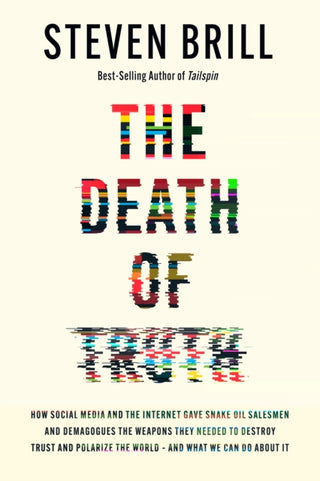 Cover image for 9780525658313 - The Death of Truth