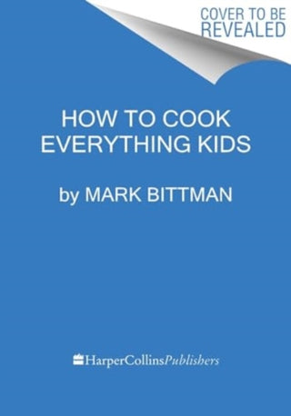 Cover image for 9780544790322 - How To Cook Everything Kids