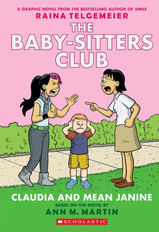 Cover image for 9780545886222 - Claudia and Mean Janine: A Graphic Novel (The Baby-Sitters Club #4)
