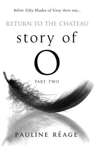 Cover image for 9780552125710 - Story Of O Part Two: Return to the Chateau