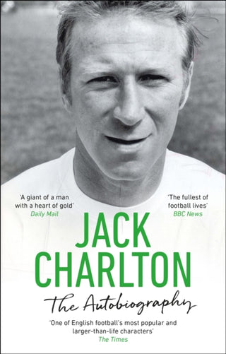 Cover image for 9780552177979 - Jack Charlton: The Autobiography