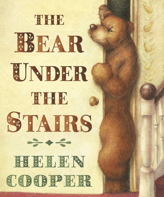 Cover image for 9780552558457 - The Bear Under The Stairs