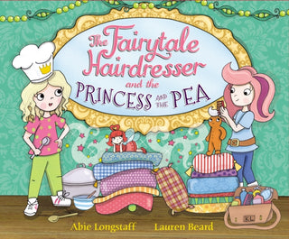 Cover image for 9780552575188 - The Fairytale Hairdresser and the Princess and the Pea