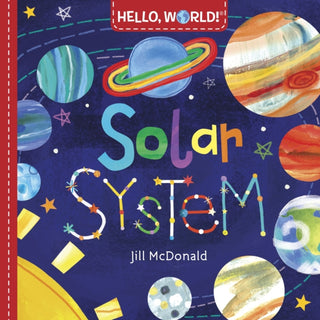 Cover image for 9780553521030 - Hello, World! Solar System