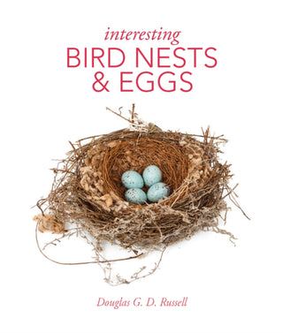 Cover image for 9780565095529 - Interesting Bird Nests and Eggs
