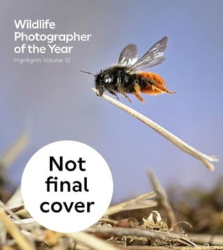 Cover image for 9780565095659 - Wildlife Photographer of the Year: Highlights Volume 10
