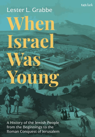 Cover image for 9780567714312 - When Israel Was Young