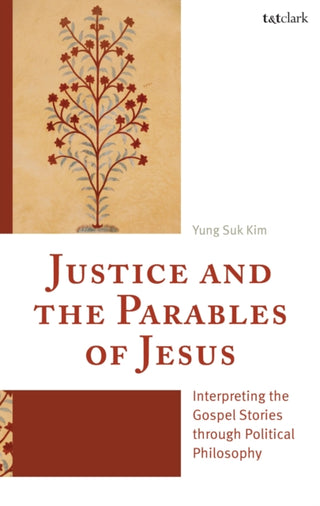 Cover image for 9780567725356 - Justice and the Parables of Jesus