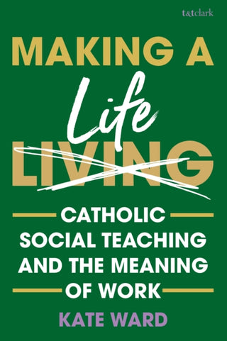 Cover image for 9780567726926 - Making a Life