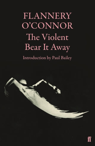 Cover image for 9780571116133 - The Violent Bear It Away