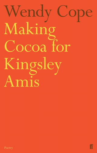 Cover image for 9780571137473 - Making Cocoa for Kingsley Amis