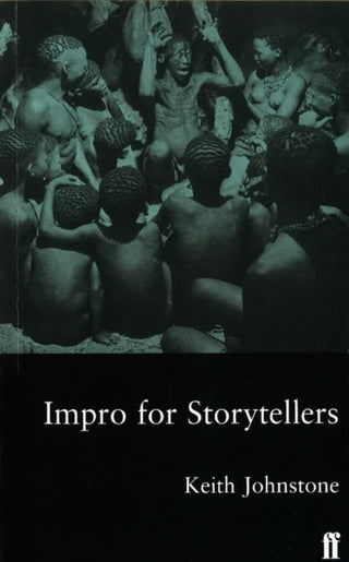 Cover image for 9780571190997 - Impro for Storytellers