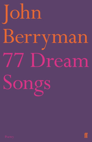 Cover image for 9780571207695 - 77 Dream Songs