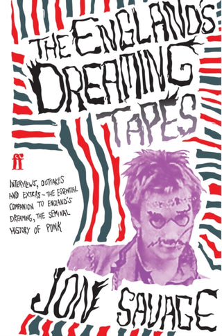 Cover image for 9780571209316 - The England's Dreaming Tapes