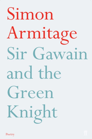 Cover image for 9780571223282 - Sir Gawain and the Green Knight