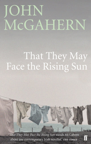 Cover image for 9780571225729 - That They May Face the Rising Sun