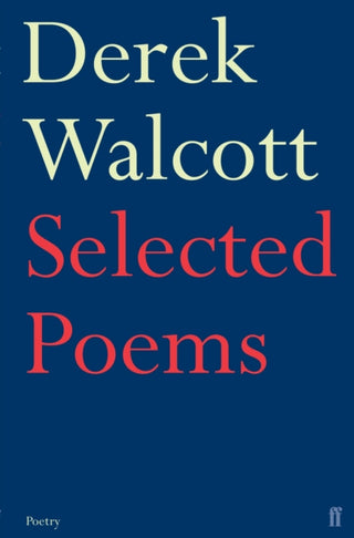 Supplemental image for 9780571227112 - Selected Poems of Derek Walcott