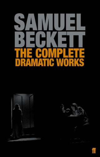 Cover image for 9780571229154 - The Complete Dramatic Works of Samuel Beckett