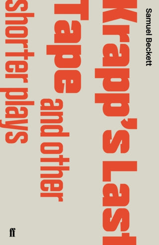 Cover image for 9780571244560 - Krapp's Last Tape and Other Shorter Plays