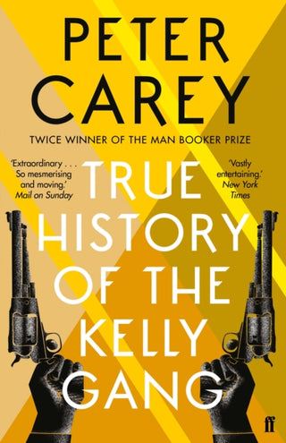 Cover image for 9780571270156 - True History of the Kelly Gang