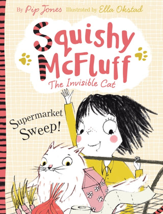 Cover image for 9780571302529 - Squishy McFluff: Supermarket Sweep!