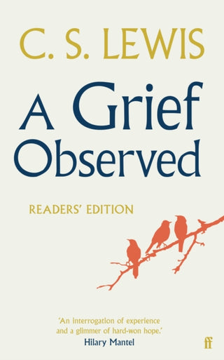 Cover image for 9780571310876 - A Grief Observed (Readers' Edition)