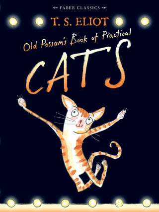 Cover image for 9780571311866 - Old Possum's Book of Practical Cats