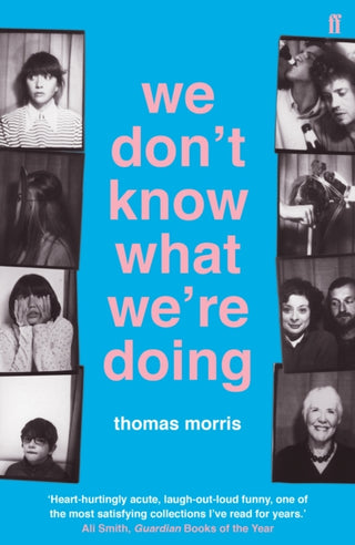 Cover image for 9780571317028 - We Don't Know What We're Doing