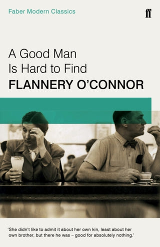 Cover image for 9780571322855 - A Good Man is Hard to Find