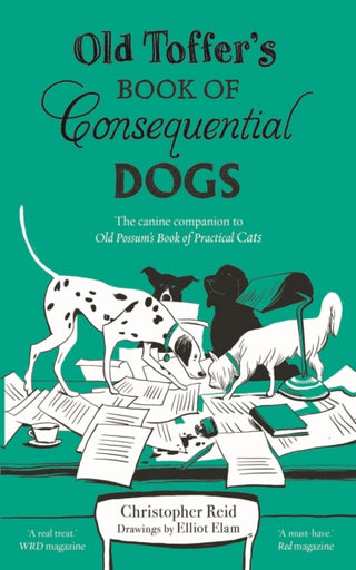Cover image for 9780571334117 - Old Toffer's Book of Consequential Dogs