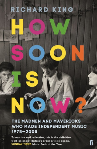 Cover image for 9780571340217 - How Soon is Now?