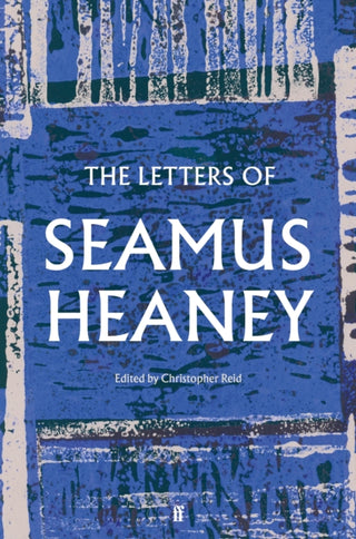 Cover image for 9780571341092 - The Letters of Seamus Heaney