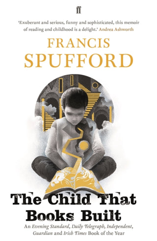 Cover image for 9780571346790 - The Child that Books Built