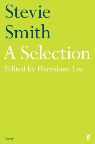 Cover image for 9780571347704 - Stevie Smith: A Selection