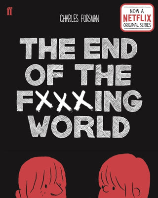 Cover image for 9780571347896 - The End of the Fucking World