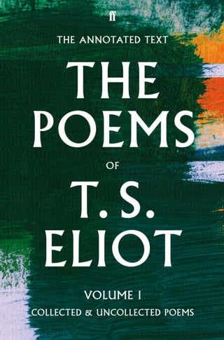Supplemental image for 9780571349128 - The Poems of T. S. Eliot Volume I