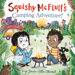 Cover image for 9780571350384 - Squishy McFluff's Camping Adventure!