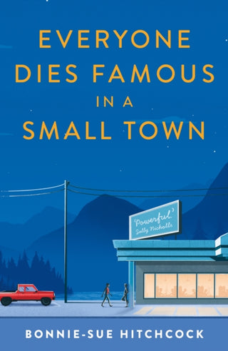 Cover image for 9780571350421 - Everyone Dies Famous in a Small Town