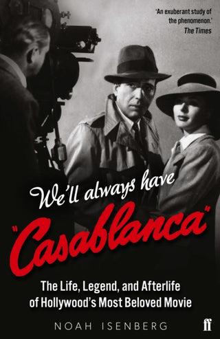 Cover image for 9780571354061 - We'll Always Have Casablanca