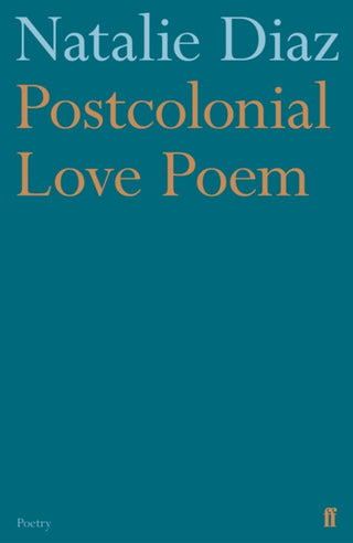 Supplemental image for 9780571359868 - Postcolonial Love Poem