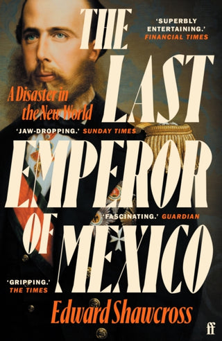 Cover image for 9780571360581 - The Last Emperor of Mexico