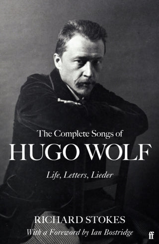 Cover image for 9780571360697 - The Complete Songs of Hugo Wolf